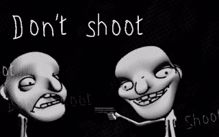 Don't Shoot